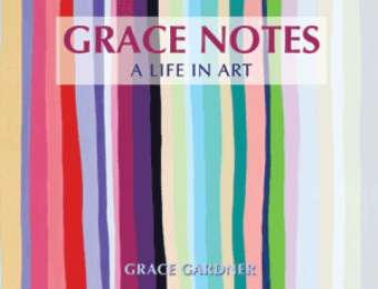 Grace Notes - A Life in Art